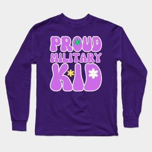 PROUD MILITARY KID Long Sleeve T-Shirt